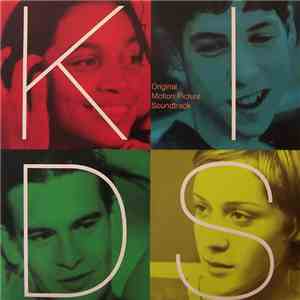 Various - Kids (Original Motion Picture Soundtrack) download free Various - Kids (Original Motion Picture Soundtrack) download mp3 flac