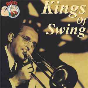 Various - Kings Of Swing download free Various - Kings Of Swing download mp3 flac