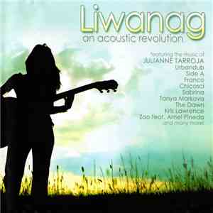 Various - Liwanag: An Acoustic Revolution download free Various - Liwanag: An Acoustic Revolution download mp3 flac