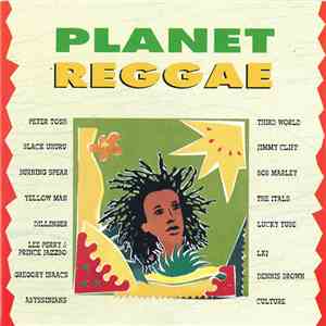 Various - Planet Reggae download free Various - Planet Reggae download mp3 flac