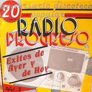 Various - Radio Progreso (Éxitos De Ayer Y De Hoy - Vol. 2) download mp3 flac