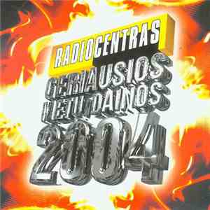 Various - Radiocentras: Geriausios Metų Dainos 2004 download mp3 flac