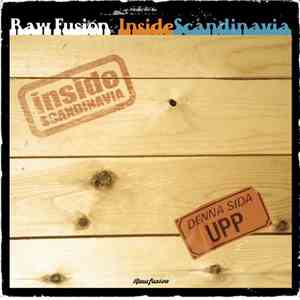 Various - Raw Fusion Recordings Presents - Inside Scandinavia download free Various - Raw Fusion Recordings Presents - Inside Scandinavia download mp3 flac