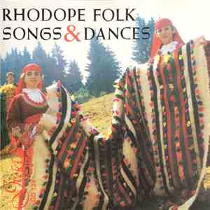 Various - Rhodope Folk Songs & Dances download mp3 flac