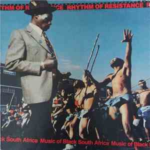 Various - Rhythm Of Resistance - Music Of Black South Africa download mp3 flac