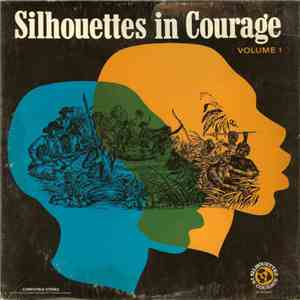 Various - Silhouettes In Courage: Volume 1 download free