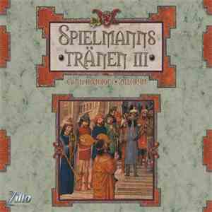 Various - Spielmanns Tränen III download free