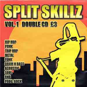 Various - Split Skillz Volume 1 download free Various - Split Skillz Volume 1 download mp3 flac