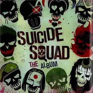Various - Suicide Squad (The Album) download free Various - Suicide Squad (The Album) download mp3 flac