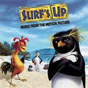Various - Surf's Up: Music From The Motion Picture download free Various - Surf's Up: Music From The Motion Picture download mp3 flac