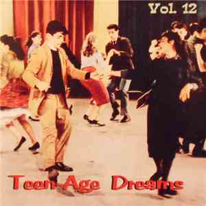Various - Teen-Age Dreams Vol. 12 download mp3 flac
