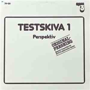 Various - Testskiva 1 (Perspektiv) download free