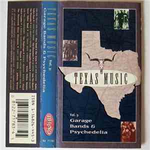 Various - Texas Music Vol. 3: Garage Bands & Psychedelia download free Various - Texas Music Vol. 3: Garage Bands & Psychedelia download mp3 flac