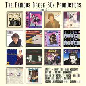 Various - The Famous Greek 80's Productions Volume 5 download free