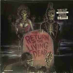 Various - The Return Of The Living Dead (Original Soundtrack) download free Various - The Return Of The Living Dead (Original Soundtrack) download mp3 flac