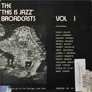 Various - The 'This Is Jazz' Broadcasts, Vol 1 download free