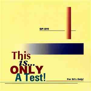 Various - This Is Only A Test! download free
