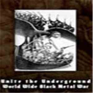 Various - Unite The Underground - World Wide Black Metal War download free