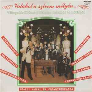 Various - Valahol A Szívem Mélyén download free Various - Valahol A Szívem Mélyén download mp3 flac