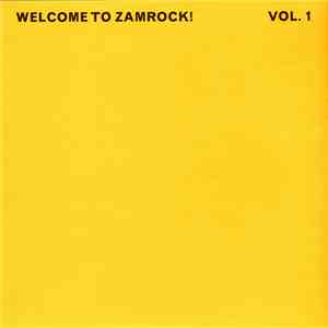 Various - Welcome To Zamrock! Vol. 1 download mp3 flac