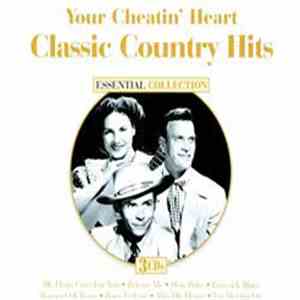 Various - Your Cheatin' Heart - Classic Country Hits download mp3 flac