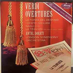 Verdi, London Symphony Orchestra, Antal Dorati - Verdi Overtures download free Verdi, London Symphony Orchestra, Antal Dorati - Verdi Overtures download mp3 flac