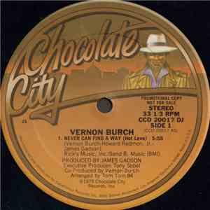 Vernon Burch - Never Can Find A Way (Hot Love) / Dr. Do It Good download free Vernon Burch - Never Can Find A Way (Hot Love) / Dr. Do It Good download mp3 flac