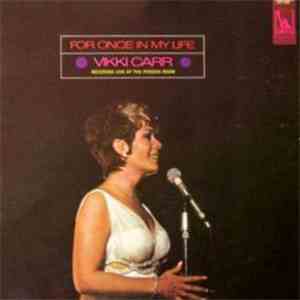 Vikki Carr - For Once In My Life download free Vikki Carr - For Once In My Life download mp3 flac
