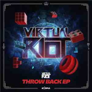 Virtual Riot - Throw Back EP download free