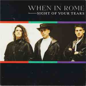 When In Rome - Sight Of Your Tears download free