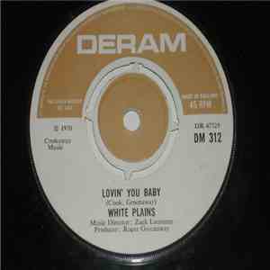 White Plains - Lovin' You Baby download free White Plains - Lovin' You Baby download mp3 flac