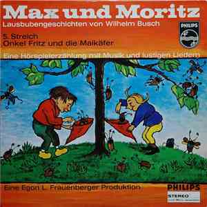 Wilhelm Busch - Onkel Fritz Und Die Maikäfer download free Wilhelm Busch - Onkel Fritz Und Die Maikäfer download mp3 flac