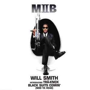 Will Smith Introducing Trā-Knox - Black Suits Comin' (Nod Ya Head) download free Will Smith Introducing Trā-Knox - Black Suits Comin' (Nod Ya Head) download mp3 flac