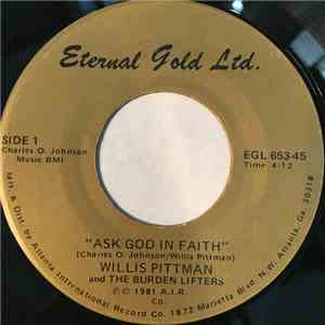 Willis Pittman And Burden Lifters - Ask God In Faith / Lift Up Your Head download free Willis Pittman And Burden Lifters - Ask God In Faith / Lift Up Your Head download mp3 flac