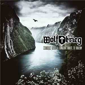 Wolfkrieg - Northern Tales: A Dungeon Tribute To BURZUM download free