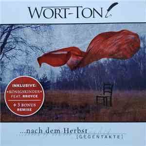 Wort-Ton - ...Nach Dem Herbst [Gegentakte] download mp3 flac