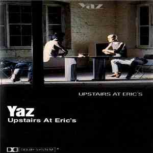 Yaz - Upstairs At Eric's download free Yaz - Upstairs At Eric's download mp3 flac