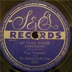 Yogi Yorgesson, The Johnny Duffy Trio - My Clam Digger Sweetheart / I Don't Give A Hoot download free Yogi Yorgesson, The Johnny Duffy Trio - My Clam Digger Sweetheart / I Don't Give A Hoot download mp3 flac