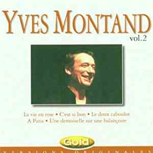 Yves Montand - Yves Montand Vol.2 download free Yves Montand - Yves Montand Vol.2 download mp3 flac